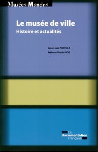 Le musée de ville - Histoire et actualités