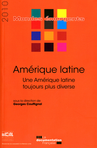 Amérique latine 2010 - Une amérique latine toujours plus diverse