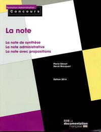 La note : Note de synthèse, note administrative, note avec propositions