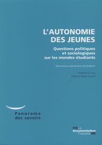 L'autonomie des jeunes - Questions politiques et sociologiques sur les mondes