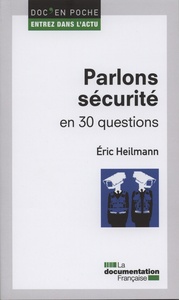 Parlons sécurité en 30 questions