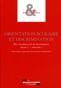 De l'(in)égalité de traitement selon l'origine - Orientation scolaire