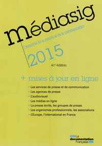 Mediasig 2015 L'essentiel de la presse et la communication