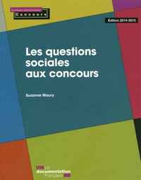 LES QUESTIONS SOCIALES AUX CONCOURS (ED 2014-2015)