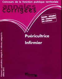 Puéricultrice infirmier 2013 - annales corrigées