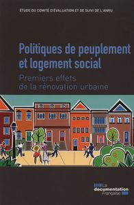 Politiques de peuplement et logement social - Premiers effets de la rénovation