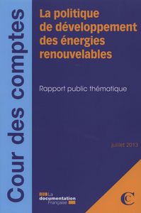 La politique de développement des énergies renouvelables