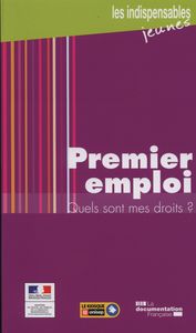 Premier emploi, quels sont mes droits ?