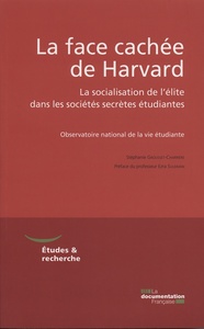 LA FACE CACHEE DE HARVARD - LA SOCIALISATION DE L'ELITE