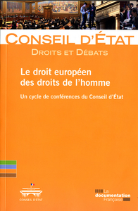 LE DROIT EUROPEEN DES DROITS DE L'HOMME