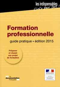 Formation professionnelle - guide pratique