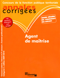 Agent de maîtrise 2009-2010 - (130 questions techniques avec corrigés)