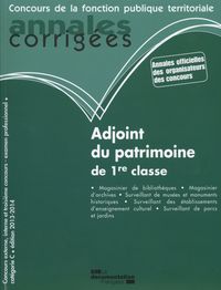 Adjoint du patrimoine de 1re classe - annales corrigées n°37 2013-2014