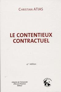 LE CONTENTIEUX CONTRACTUEL : DROIT CIVIL