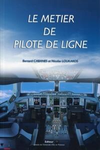 LE METIER DE PILOTE DE LIGNE