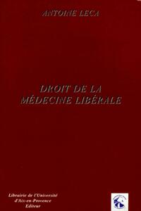 DROIT DE LA MEDECINE LIBERALE