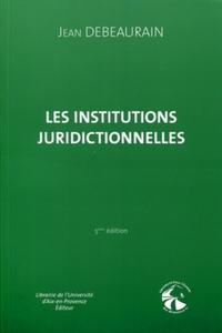 Les institutions juridictionnelles