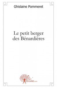 Le petit berger des bénardières