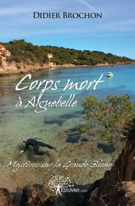 Corps mort à aiguebelle