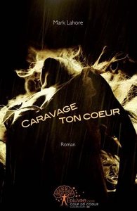 Caravage ton coeur