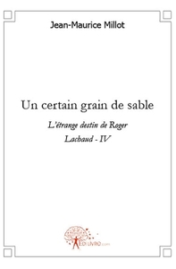 Un certain grain de sable