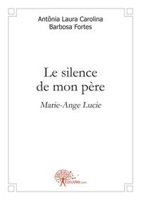 Le silence de mon père