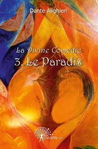 Le Paradis de Dante Alighieri - Tome 3