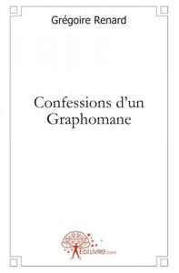 Confessions d'un graphomane