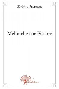 Melouche sur pissote