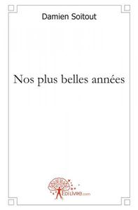 Nos plus belles années
