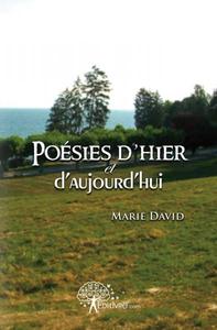 Poésies d'hier et d'aujourd'hui