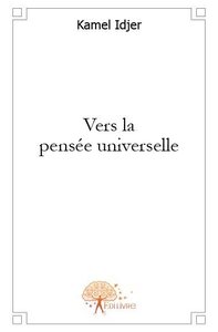 Vers la pensée universelle