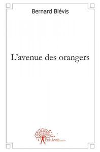 L'avenue des orangers