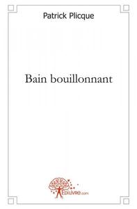 Bain bouillonnant