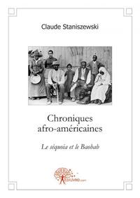 Chroniques afro américaines