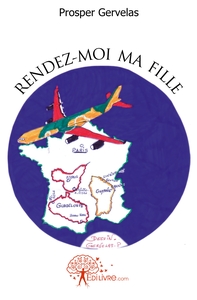 Rendez-moi ma fille