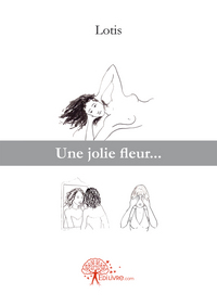 Une jolie fleur
