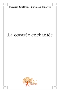 La contrée enchantée