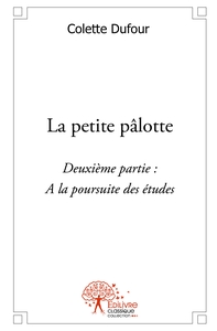La petite pâlotte - Tome 2