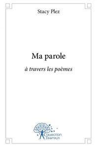 Ma parole