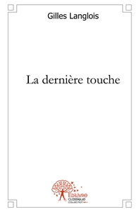 La Dernière Touche