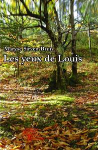 Les yeux de louis