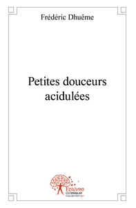 Petites douceurs acidulées