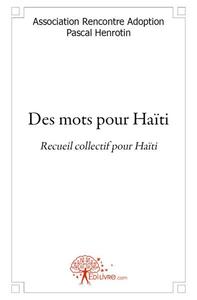 Des mots pour haïti