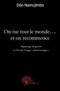 On tue tout le monde ... et on recommence