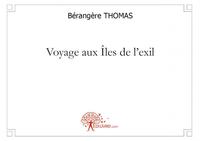 Voyage aux îles de l'exil