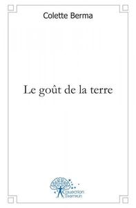 Le goût de la terre