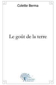 Le goût de la terre