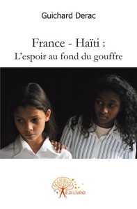 France-Haïti, l'espoir au fond du gouffre