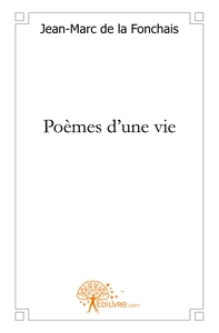 Poèmes d'une vie